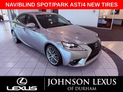 2015 Lexus IS 250 NAV/BLIND SPOT/PARK AST/4 NEW TIRES/ALL RECORDS